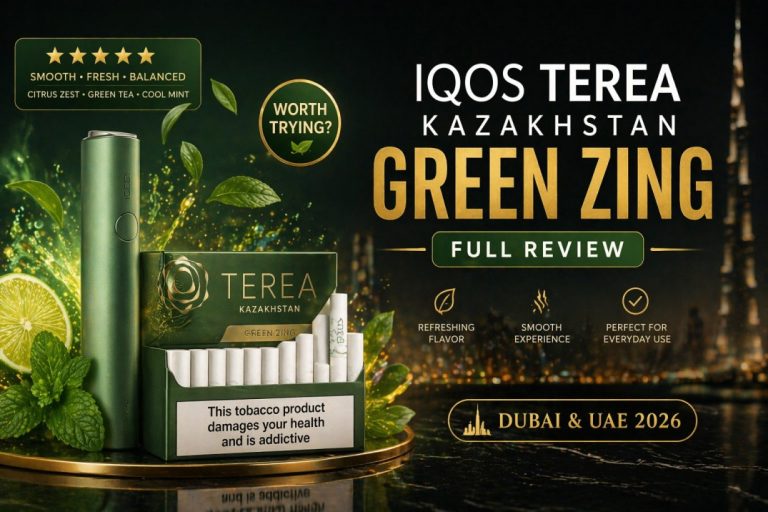 IQOS TEREA Kazakhstan Green Zing Full Review: Dubai and UAE 2026