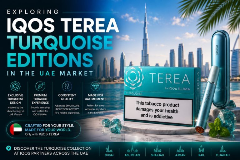 Exploring IQOS TEREA Turquoise Editions in the UAE Market