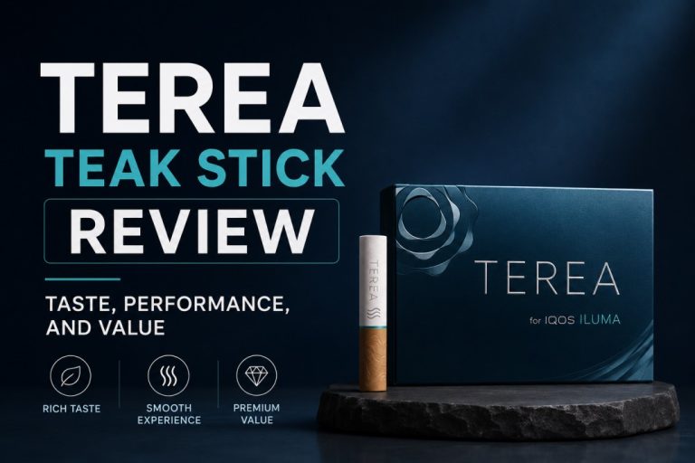 TEREA Teak Stick Review: Taste, Performance, and Value